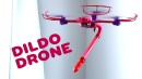 Dildo Drone?